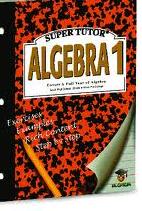 Super Tutor: Algebra 1