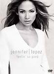 Jennifer Lopez: Feelin' So Good Lyrics In English & Spanish