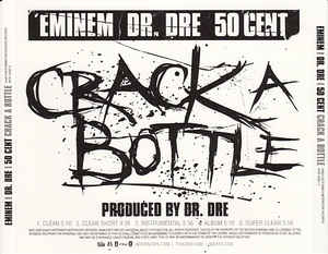 Eminem, Dr. Dre & 50 Cent: Crack A Bottle Promo