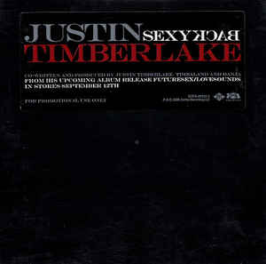 Justin Timberlake: Sexy Back Promo w/ Artwork