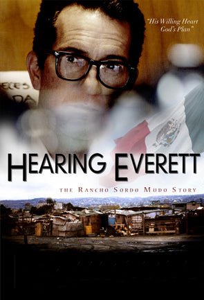 Hearing Everett: The Rancho Sordo Mudo Story 2-Disc Set