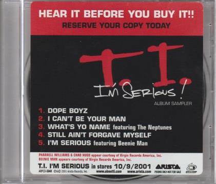 T.I.: I'm Serious! Album Sampler Promo w/ Front Artwork