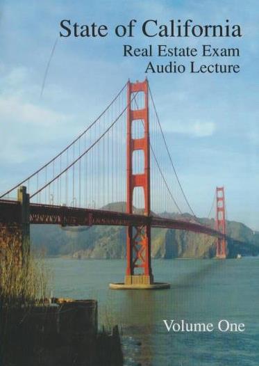 State Of California Real Estate Exam Audio Lecture By Realty College Volume One