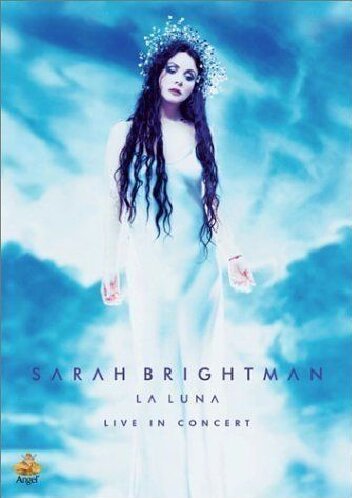 Sarah Brightman: La Luna: Live In Concert