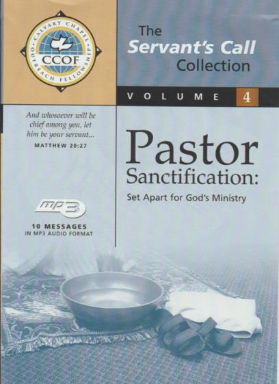 The Servant's Call: Pastor Sanctification: Set Apart For God's Ministry Volume 4