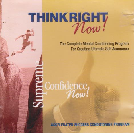 Think Right Now: Supreme Confidence Now!