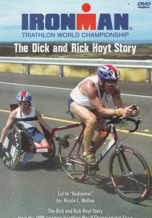 Ironman Triathlon World Championship: The Dick And Rick Hoyt Story