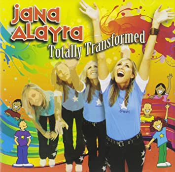 Jana Alayra: Totally Transformed