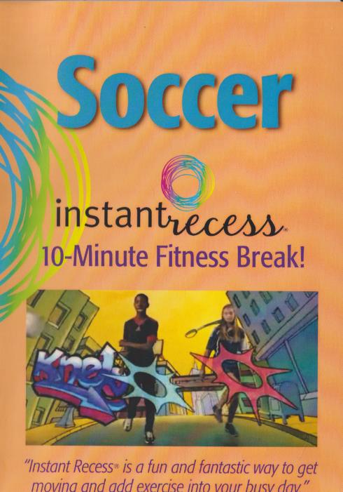 Soccer: Instant Recess