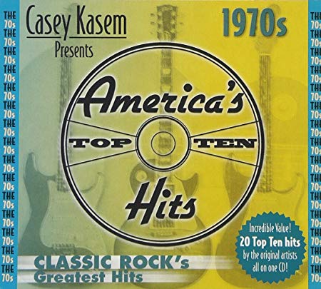 Casey Kasem Presents: America's Top Ten Hits: Classic Rock's Greatest Hits: 1970s w/ Artwork