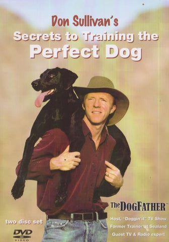 Don Sullivan's Secrets To Training The Perfect Dog w/ Artwork