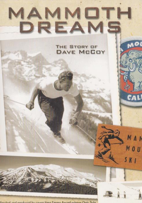 Mammoth Dreams: The Story Of Dave McCoy