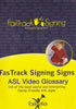 FasTrack Signing Signs