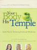 Your Body His Temple: God's Plan For Achieving Emotional Wholeness 8-Disc Set