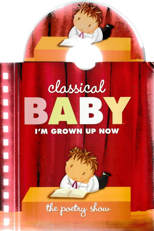 Classical Baby: I'm Grown Up Now: The Poetry Show FYC