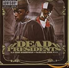 La The Darkman & Willie The Kid: Dead Presidents w/ Artwork