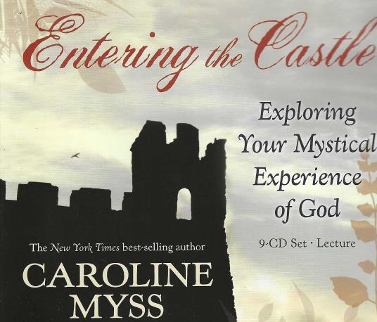 Entering The Castle: Exploring Your Mystical Experience Of God 9-Disc Set