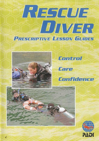 Rescue Diver: Prescriptive Lesson Guides