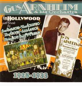 Gus Arnheim And His Orchestra: In Hollywood 1928-1933 2-Disc Set