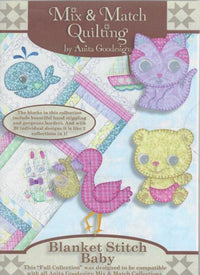 Anita Goodesign: Mix & Match Quilting: Blanket Stitch Baby