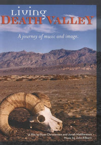 Living Death Valley: A Journey Of Music And Image