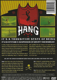 Hang: The Manifest Destiny Of The Longboard Cult