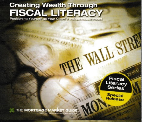 Creating Wealth Through Fiscal Literacy 6-Disc Set