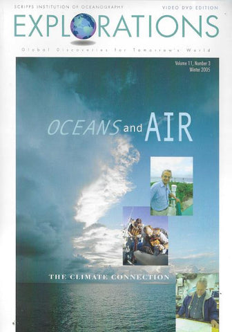 Explorations: Oceans And Air: The Climate Connection