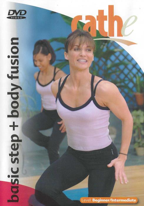 Cathe: Basic Step + Body Fusion