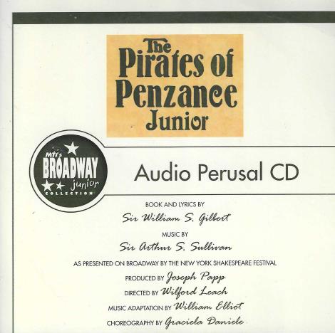 The Broadway Junior Collection: The Pirates Of Penzance Junior: Audio Perusal CD