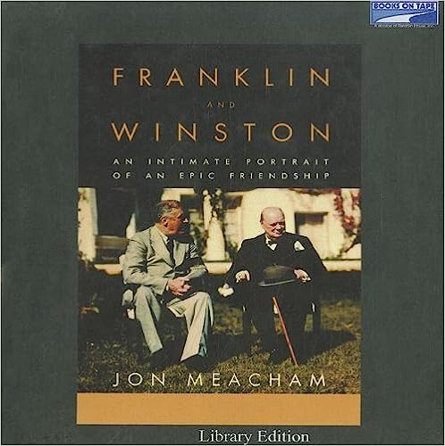 Franklin And Winston: An Intimate Portrait Of An Epic Friendship Unabridged Collector's