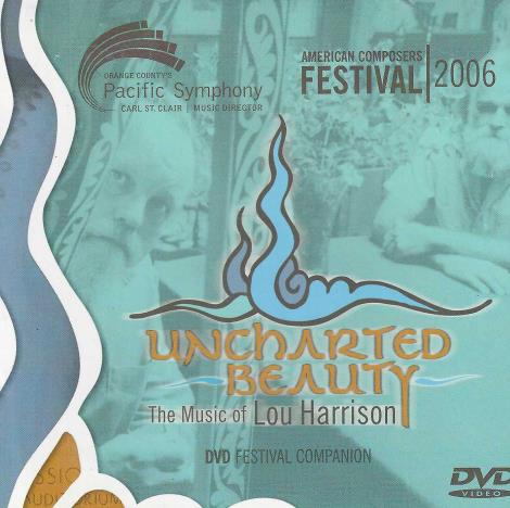 Uncharted Beauty: The Music Of Lou Harrison