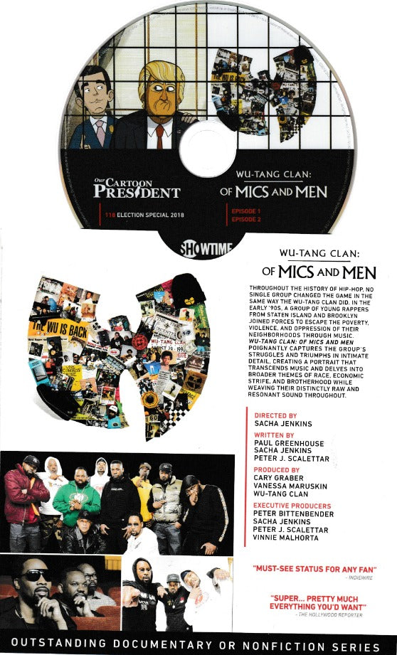 Wu-Tang Clan: Of Mics & Men: Season 1 / Our Cartoon President: Season 1 FYC 3 Episodes