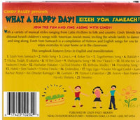 Cindy Paley: What A Happy Day! Every Day Songs In Hebrew & English