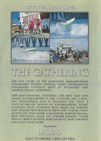 Longboard Trophy Surfing Series: The Gathering