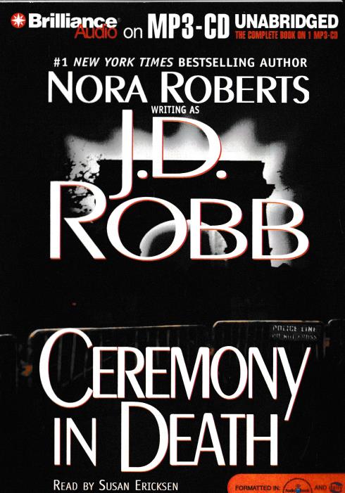 Ceremony In Death Unabridged