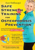 Safe Strength Training For Osteoporosis Prevention