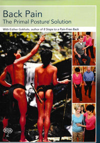 Back Pain: The Primal Posture Solution