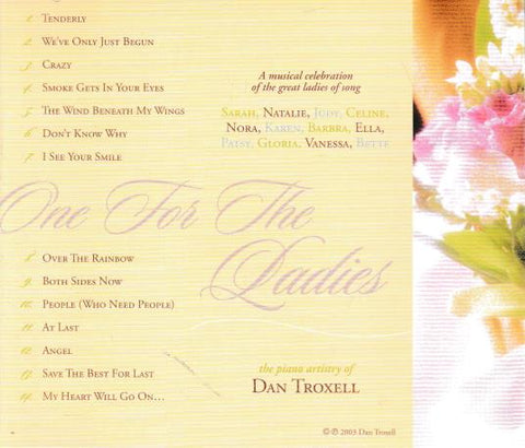 Dan Troxell: One For The Ladies w/ Back Artwork