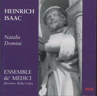 Heinrich Isaac: Natalis Domini