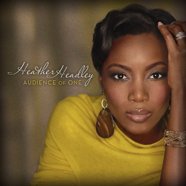 Heather Headley: Audience Of One