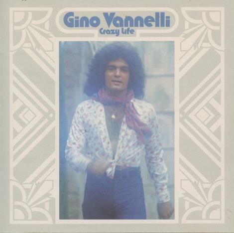 Gino Vannelli: Crazy Life Misprint