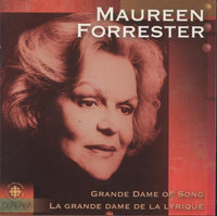 Maureen Forrester: The Grande Dame Of Song / La Grande Dame De La Lyrique