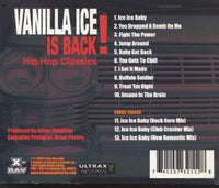 Vanilla Ice: Vanilla Ice Is Back! Hip Hop Classics