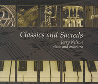 Jerry Nelson: Classics And Sacreds