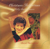 Kelly Smith Mowrer: Christmas Reflections