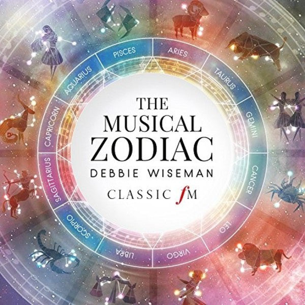 Debbie Wiseman: The Musical Zodiac