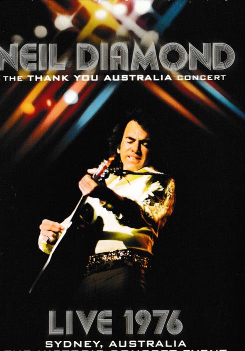 Neil Diamond: The Thank You Australia Concert: Live 1976 w/ Booklet & Poster