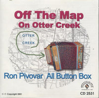 Ron Pivovar: Off The Map On Otter Creek