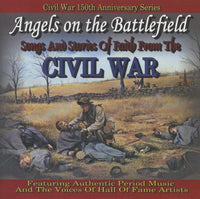 Angels On Battlefield: Songs And Stories From The Civil War